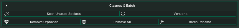 Cleanup and Batch panel showing Remove Orphaned and other cleanup controls
